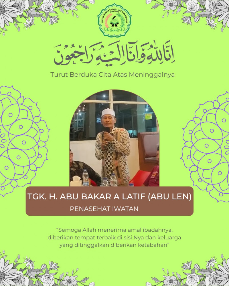 Abu Len Berpulang, IWATAN Berduka