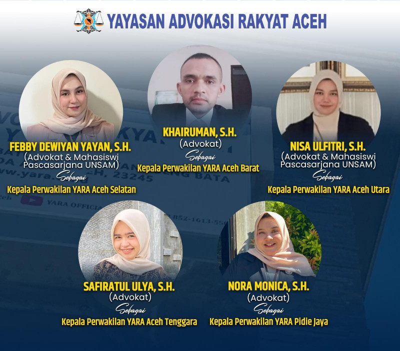 YARA Rotasi Lima Kepala Perwakilan, Perkuat Layanan Bantuan Hukum dan Kontrol Publik di Aceh